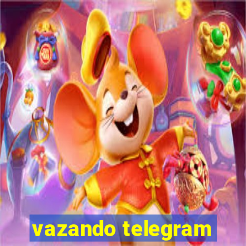 vazando telegram